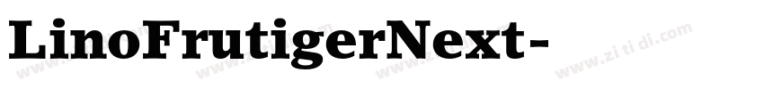 LinoFrutigerNext字体转换