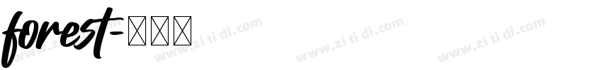 forest字体转换
