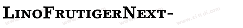 LinoFrutigerNext字体转换