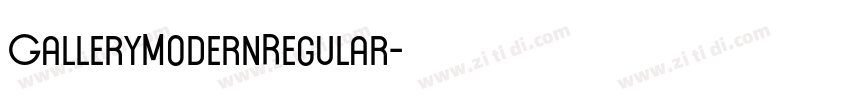 GalleryModernRegular字体转换