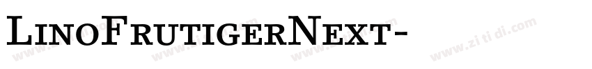 LinoFrutigerNext字体转换