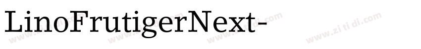 LinoFrutigerNext字体转换