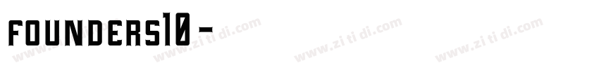 founders10字体转换