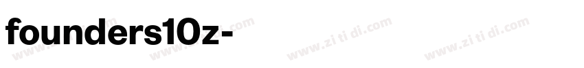 founders10z字体转换