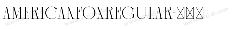 AmericanFoxRegular字体转换