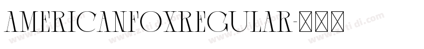 AmericanFoxRegular字体转换