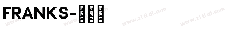 FRANKS字体转换