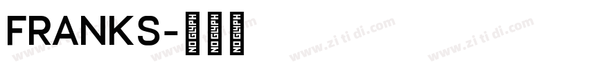 FRANKS字体转换