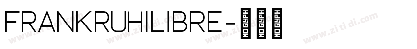 FrankRuhilibre字体转换