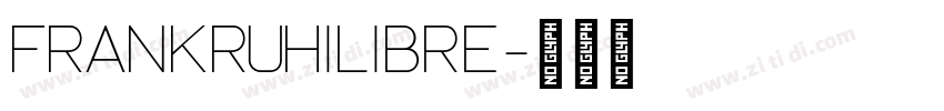 FrankRuhilibre字体转换
