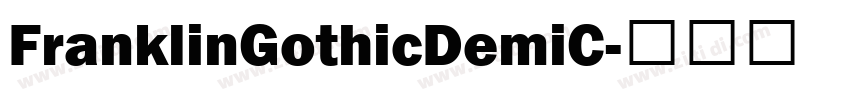 FranklinGothicDemiC字体转换 FranklinGothicDemiC字体转换
