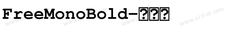 FreeMonoBold字体转换