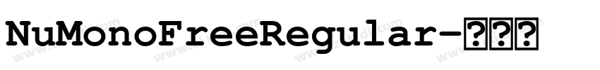 NuMonoFreeRegular字体转换