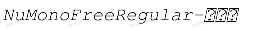 NuMonoFreeRegular字体转换