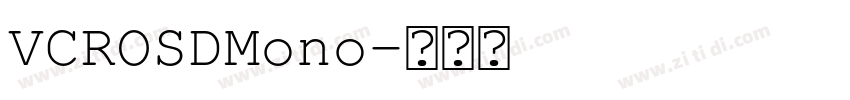 VCROSDMono字体转换