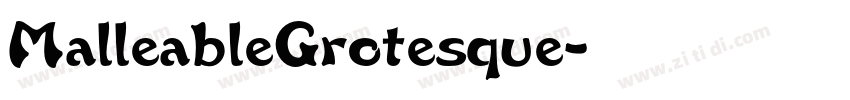 MalleableGrotesque字体转换
