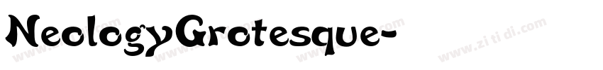 NeologyGrotesque字体转换