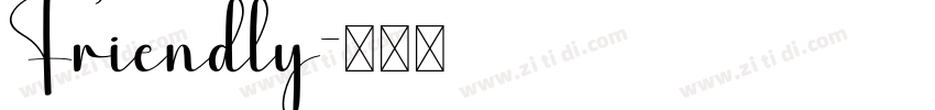 Friendly字体转换