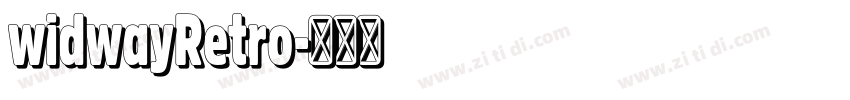 widwayRetro字体转换