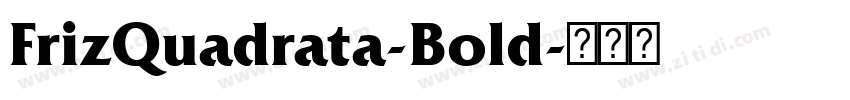 FrizQuadrata-Bold字体转换