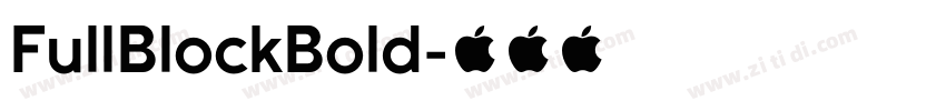 FullBlockBold字体转换 FullBlockBold字体转换