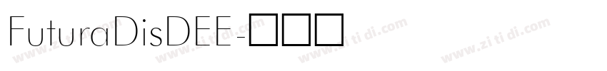 FuturaDisDEE字体转换
