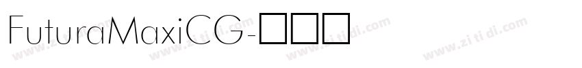 FuturaMaxiCG字体转换