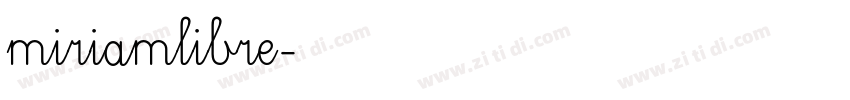 miriamlibre字体转换