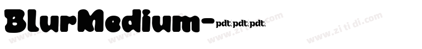 BlurMedium字体转换