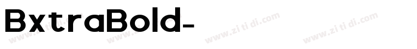 BxtraBold字体转换