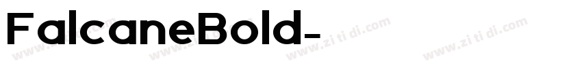 FalcaneBold字体转换 FalcaneBold字体转换