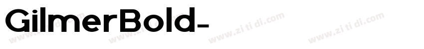 GilmerBold字体转换