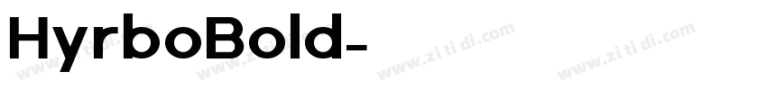 HyrboBold字体转换