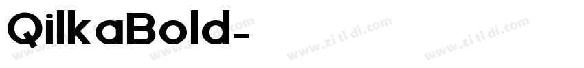 QilkaBold字体转换