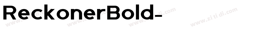 ReckonerBold字体转换