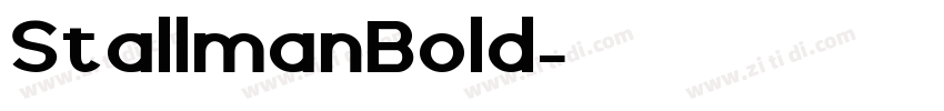 StallmanBold字体转换 StallmanBold字体转换