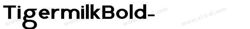 TigermilkBold下载字体转换