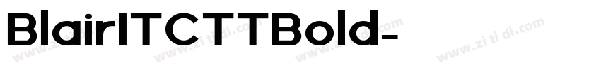 BlairITCTTBold字体转换