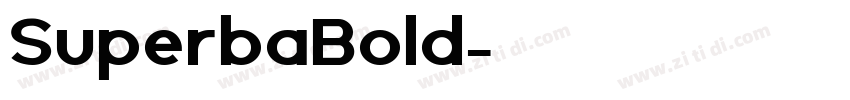 SuperbaBold字体转换