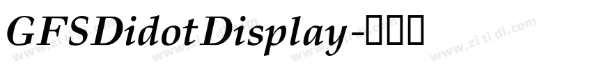 GFSDidotDisplay字体转换