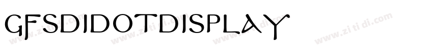 GFSDidotDisplay字体转换