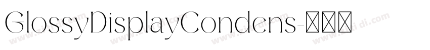 GlossyDisplayCondens字体转换