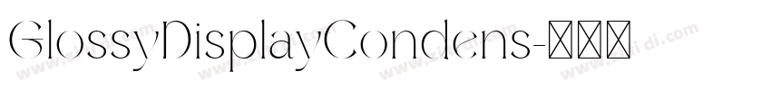 GlossyDisplayCondens字体转换
