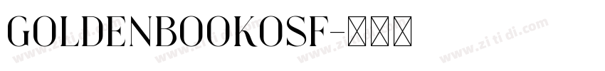 GoldenbookOSF字体转换