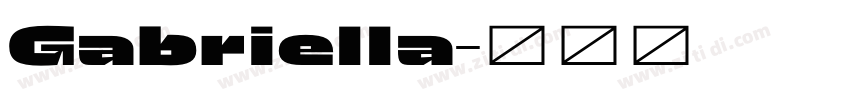 Gabriella字体转换