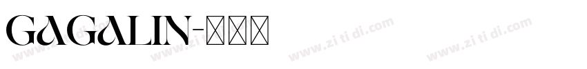 gagalin字体转换 gagalin字体转换