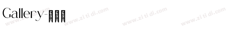 Gallery字体转换