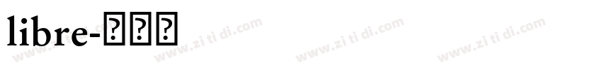 libre字体转换