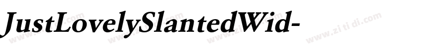 JustLovelySlantedWid字体转换