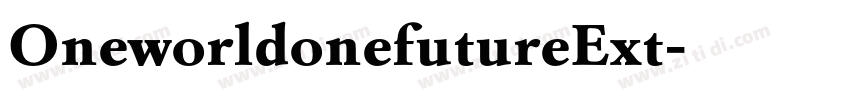 OneworldonefutureExt字体转换 OneworldonefutureExt字体转换